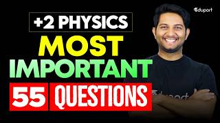 Plus Two Physics Onam Exam | Most Important 55 Question | Eduport Plus Two