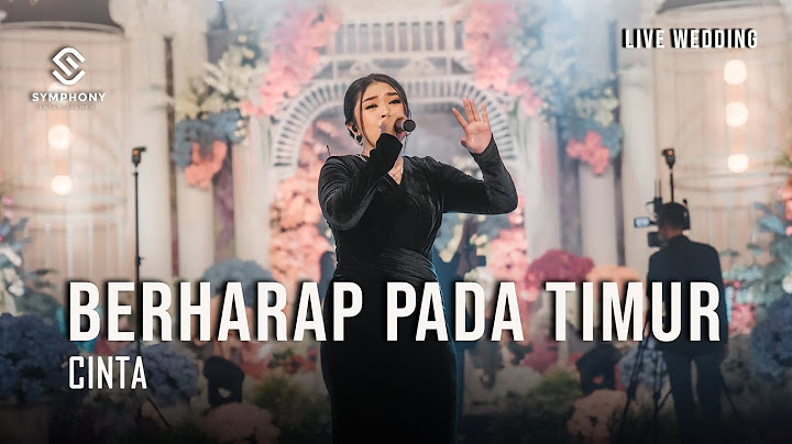 BERHARAP PADA TIMUR  (COVER) | SALMA SALSABIL |  LIVE WEDDING | SYMPHONY ENTERTAINMENT