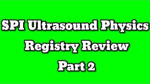 ARDMS SPI Exam Review