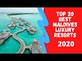 Top 20 Best Maldives Luxury Resorts 2020