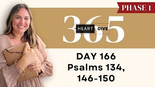 DAY 166 Psalms 134, 146-150 | Daily One Year Bible Study | Audio Bible Reading with Commentary