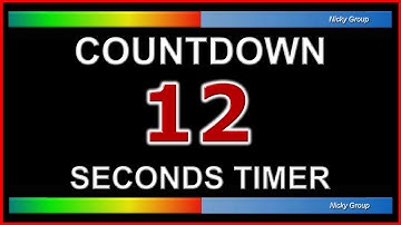 ⏰ 12 Seconds Timer - Countdown Full HD 1080p - Background Relaxing Music
