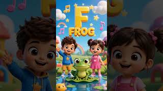 🐸✨ F is for Frog! ✨🐸 #abclearning #cartoon #abcteaching