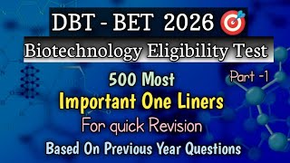 DBT - BET 2026 One Liner PYQs #dbt #bet2026 #biotechnology #gatb2026