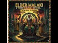 Roots reggae 1977 unreleased album Elder Malakai &amp; The Foundation Council– New Year, Old Soul