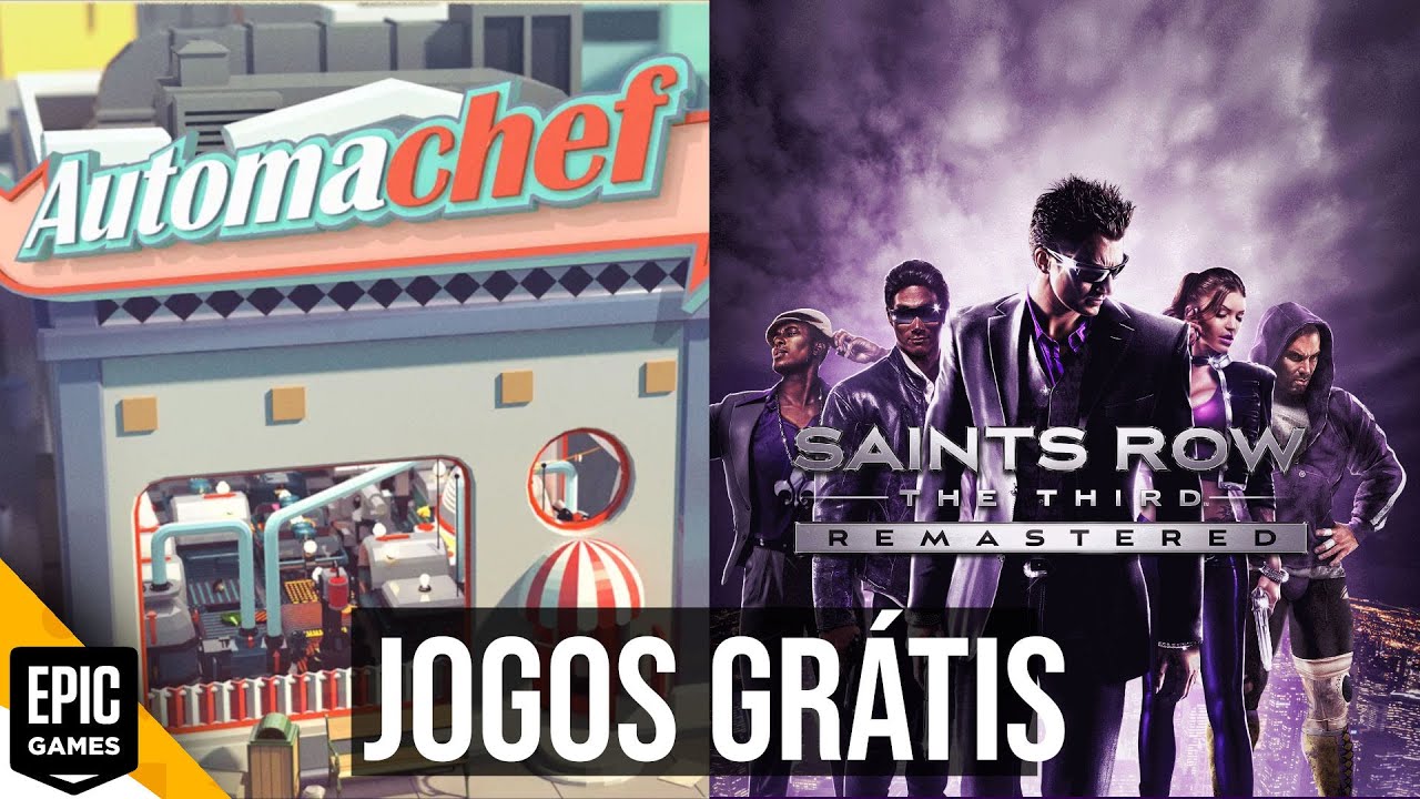 JOGOS GRÁTIS!! Automachef, e Saints Row®: The Third™ Remastered (Epic games) 