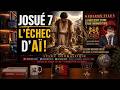 JOSUÉ 7: L'ÉCHEC D'AÏ!