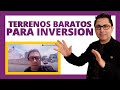 TERRENOS BARATOS PARA INVERSIÓN