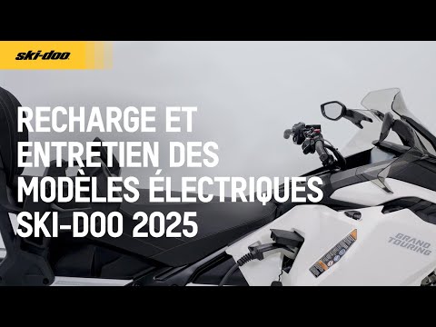 Recharge et entretien des modèles électriques Ski-Doo 2025