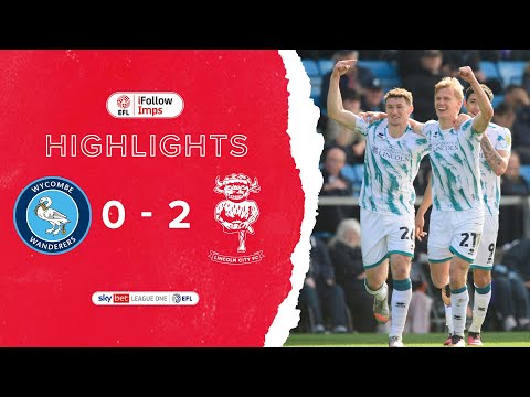 Wycombe Lincoln Goals And Highlights