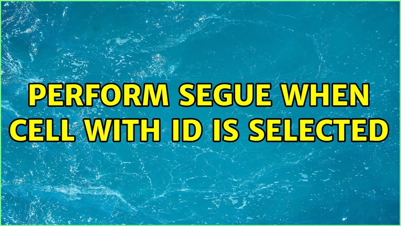 Perform segue when cell with ID is selected 