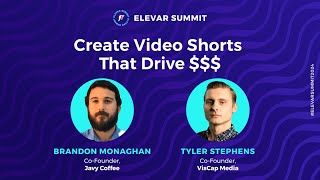 Create Video Shorts That Drive $$$