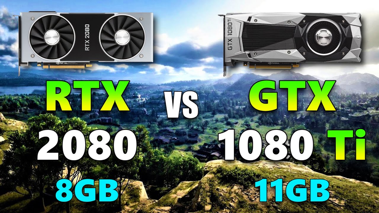 RTX 2080 8GB vs GTX 1080 Ti 11GB | PC Gameplay Benchmark Test - YouTube