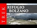 Escursione al rifugio Bolzano e alla Cima Pez