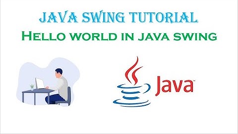 Hello World Java Swing