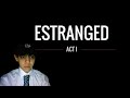 Sobreviviendo a la isla parte #1 - Estranged: Act I
