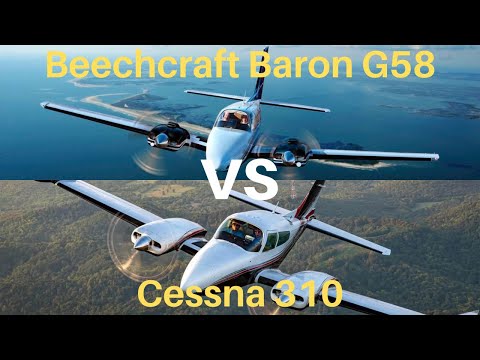 Beechcraft Baron VS Cessna 310