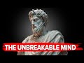 THE UNBREAKABLE MIND: 8 Timeless Lessons To Build Mental Toughness