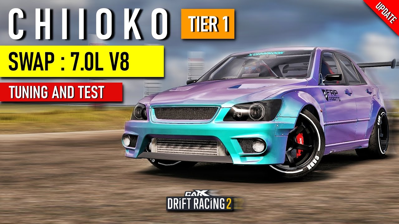 CarX Drift Racing 2 - CHIIOKO - 7.0L V8 Tuning and Test