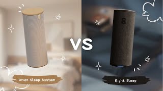 Orion Sleep System Vs Eight Sleep How I Chose The Right Sleep System For Me