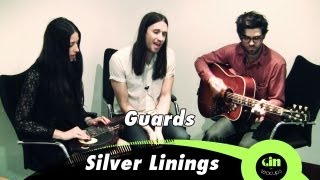 Guards - Silver Lining (acoustic @ GiTC.TV)