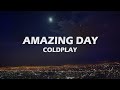 Coldplay  amazing day letra en espaol  ingls