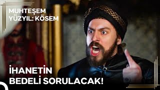 Sultan Murad'ın Saltanatı 'Evvela İçimizdeki Hainleri Temizleyeceğiz!' | Muhteşem Yüzyıl: Kösem