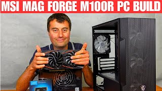 MSI MAG FORGE M100R PC Build - £300 Budget Gaming PC