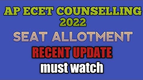 AP ECET 2022 COUNSELLING|APECET SEAT ALLOTMENT|ecet seat allotment process|ecet seat allotment time