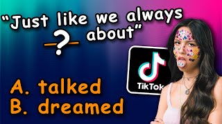 Guess the Missing Word in the TikTok Songs lyrics (Part 2) | Music Quiz