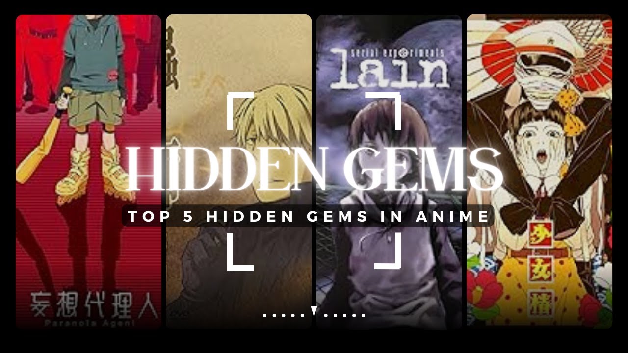Unveiling Anime's BestKept Secrets Top 5 Hidden Gems You Can't Miss