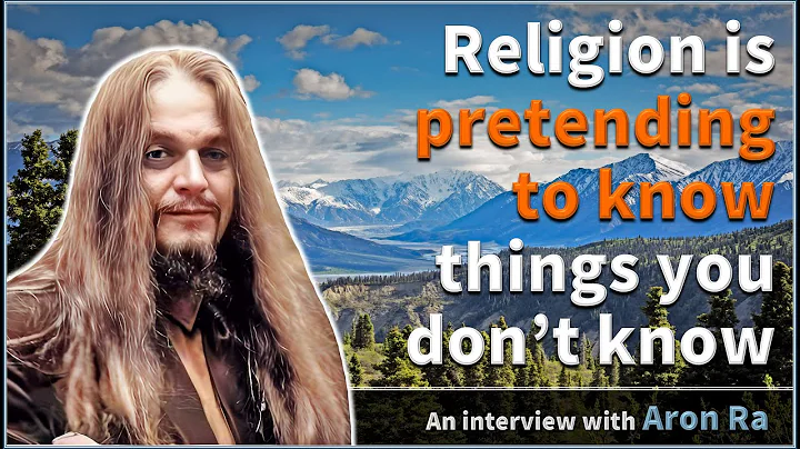 Religion is pretending to know things you don't know - Aron Ra