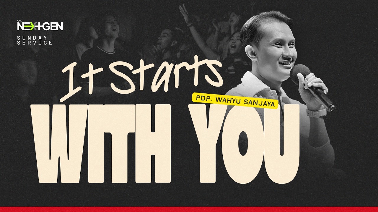 IT STARTS WITH YOU - Live Streaming Gereja Mawar Sharon