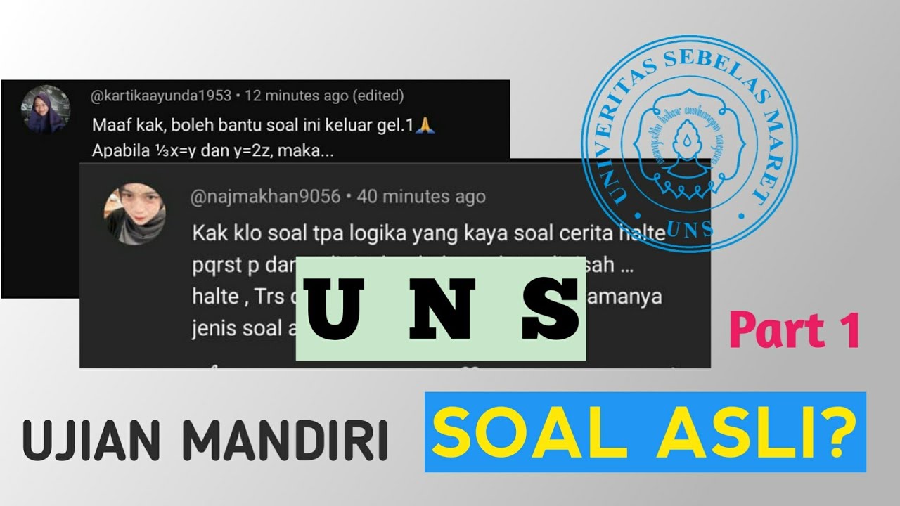SOAL GELOMBANG 1 Ujian Mandiri  UNS 2023
