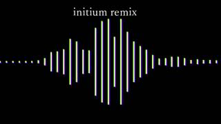 initium remix