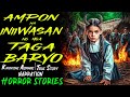 AMPON NA INIIWASAN NG MGA TAGA BARYO | Kwentong Aswang | True Story
