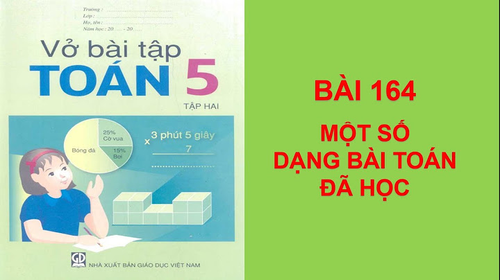 Bài 164 vở bài tập toán lớp 5 năm 2024