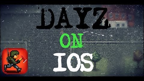 DAYZ ON IOS??? | Mini DayZ Gameplay