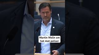Martin Melin (L) om hot mot poliser