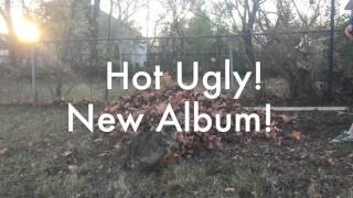 Download Lagu Hot Ugly - \ MP3