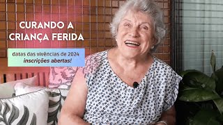 Curando a Criança Ferida 2024: as inscrições estão abertas!