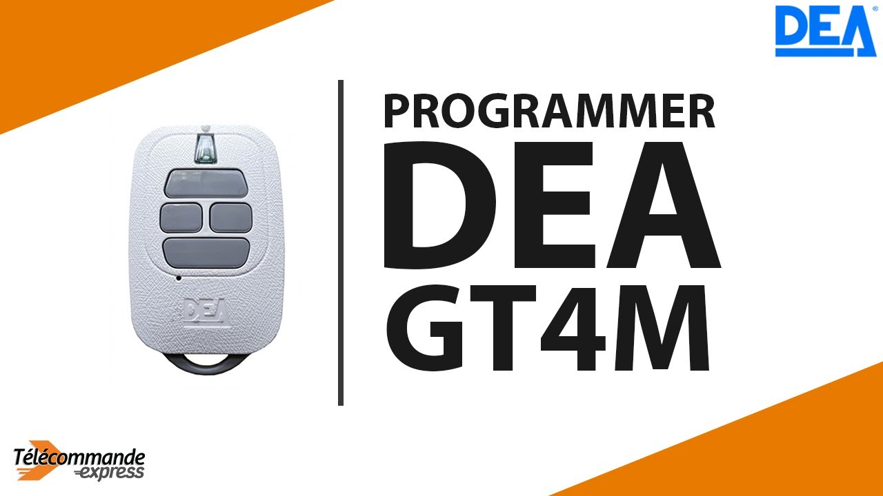 Comment programmer la télécommande DEA GT4M 