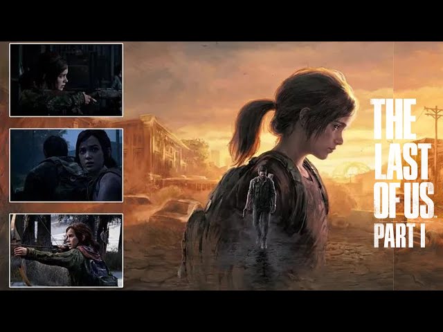 The Last of Us Part I: Preço, data, versão de PC e mais