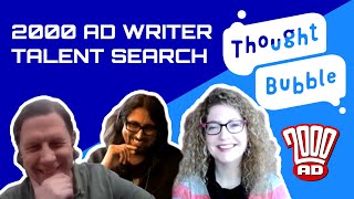 The 2000 AD/Thought Bubble Writer Talent Search 2021