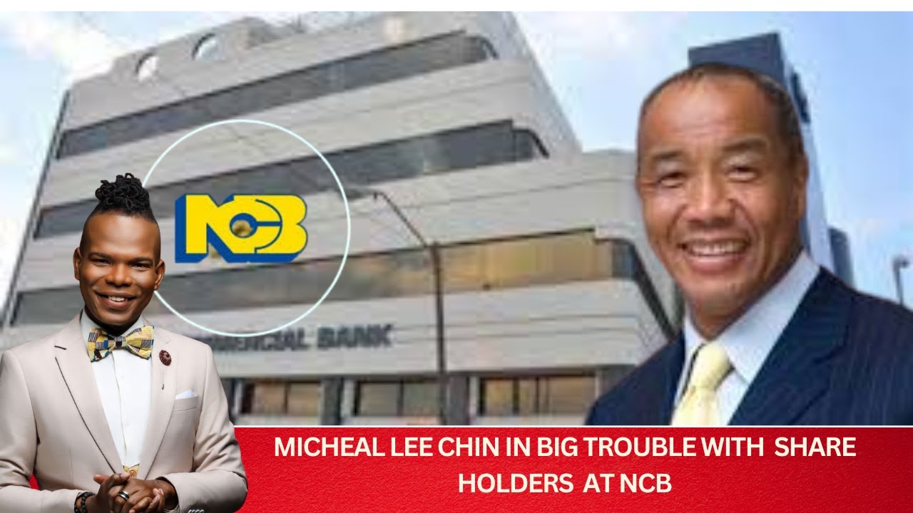 Lee Chin Selling NCB / Coleen Lowe Taken To Court By Former Employee For Wrongful Dissmissal