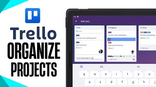 Master Trello Organize Your Projects Like a Pro | Boost Productivity with Smart Boards 2025