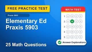 Praxis 5903 Math Practice Test | 25 Free Questions