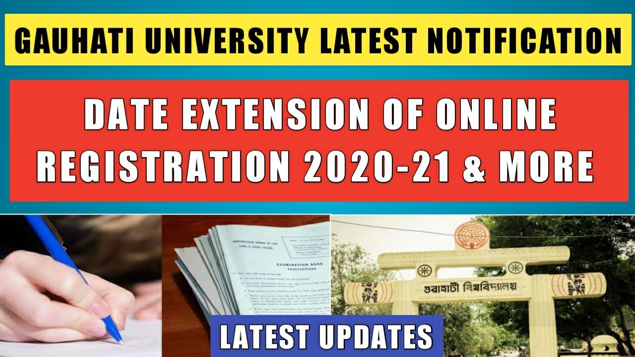 Gauhati University Latest Notification on 'Online Registration 2020-21 Last Dates & More'🔥| Hindi