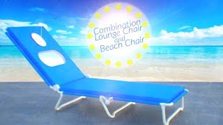 The Combination Lounge Chair and Beach Chair is a chaise lounge for use while sunbathing. It is provided with specialized 