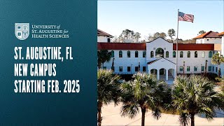USAHS St. Augustine, FL New Campus - Opening February 2025